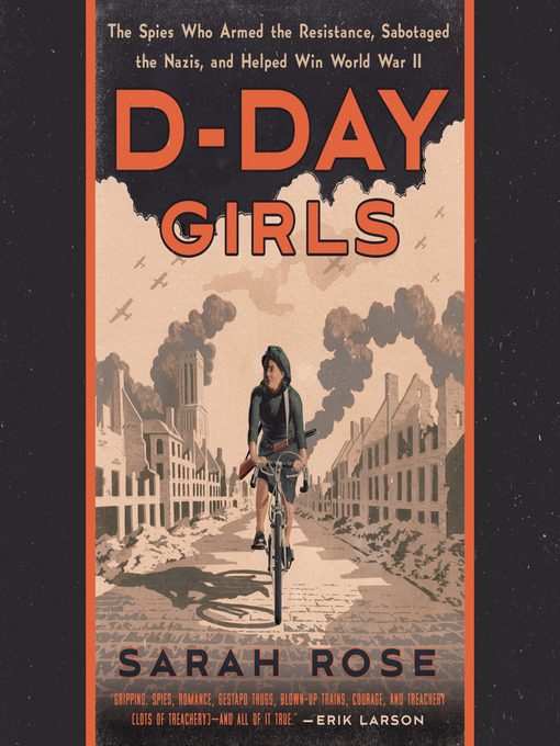 Title details for D-Day Girls by Sarah Rose - Available